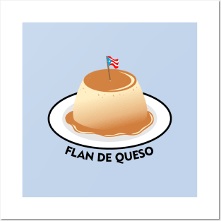 Flan de Queso Puerto Rico Food Dessert Boricua Cheese Posters and Art